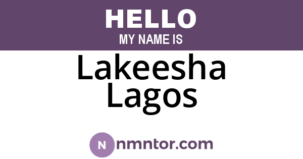Lakeesha Lagos