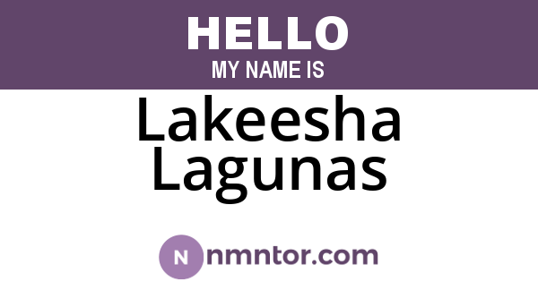 Lakeesha Lagunas
