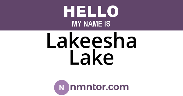 Lakeesha Lake