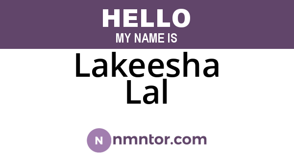 Lakeesha Lal