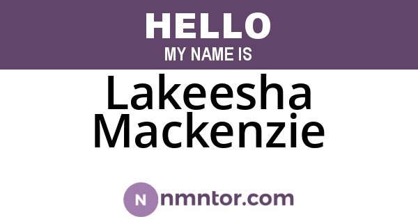 Lakeesha Mackenzie