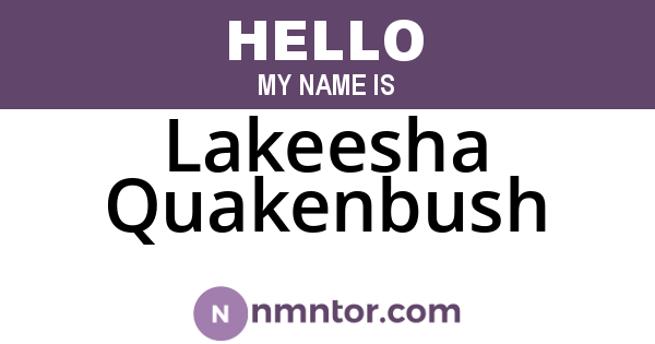 Lakeesha Quakenbush