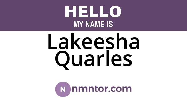 Lakeesha Quarles