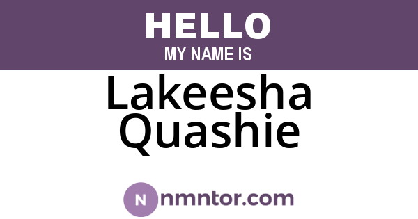Lakeesha Quashie