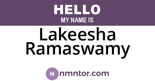 Lakeesha Ramaswamy