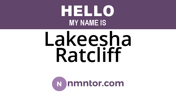 Lakeesha Ratcliff