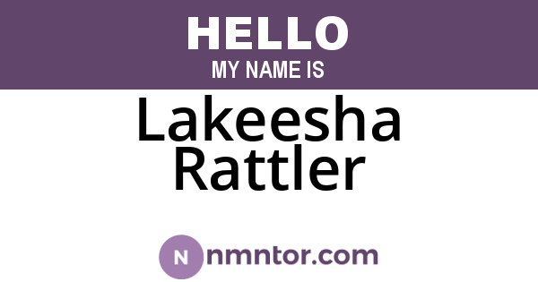 Lakeesha Rattler