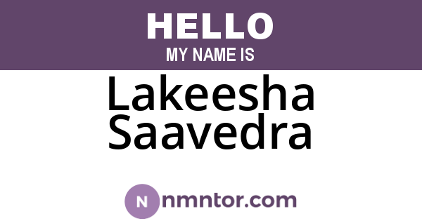 Lakeesha Saavedra