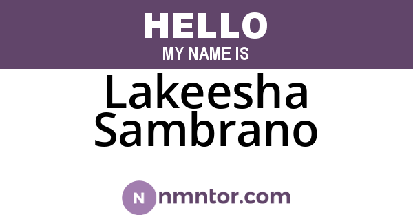 Lakeesha Sambrano