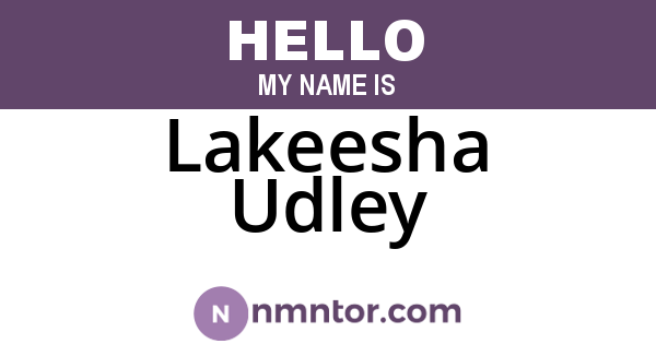 Lakeesha Udley