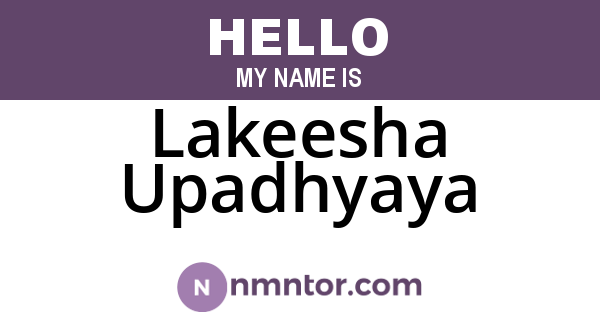 Lakeesha Upadhyaya