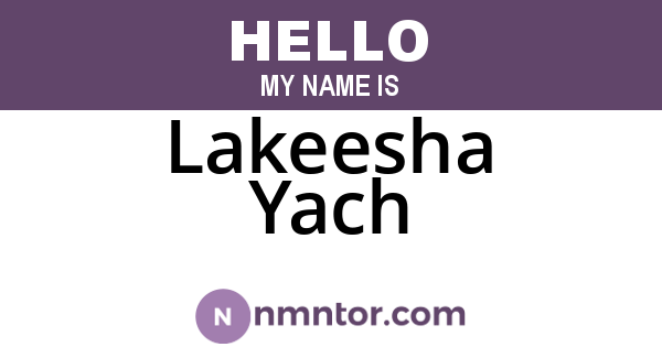 Lakeesha Yach
