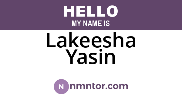 Lakeesha Yasin