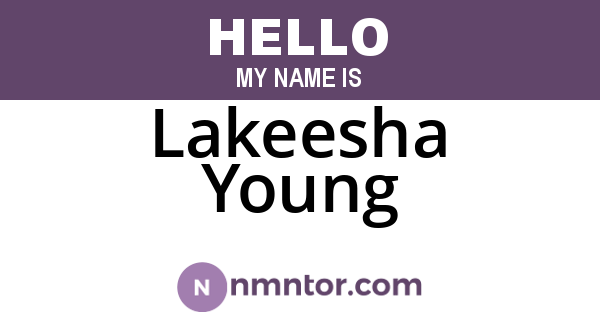 Lakeesha Young