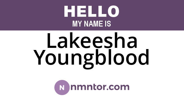Lakeesha Youngblood
