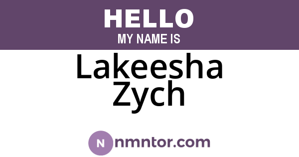 Lakeesha Zych