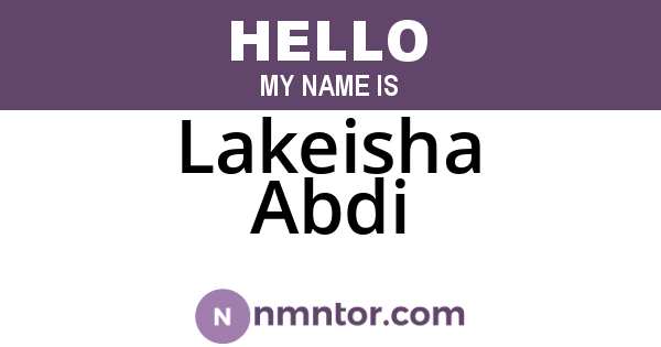 Lakeisha Abdi