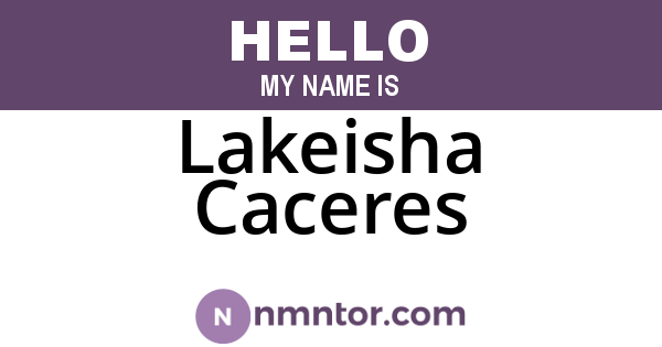 Lakeisha Caceres