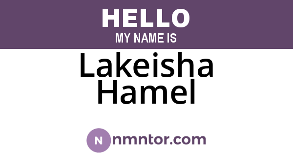 Lakeisha Hamel