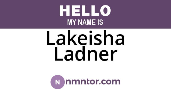 Lakeisha Ladner