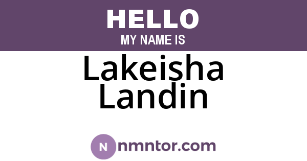 Lakeisha Landin