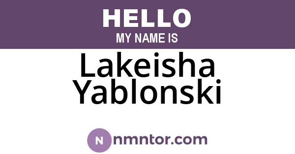 Lakeisha Yablonski