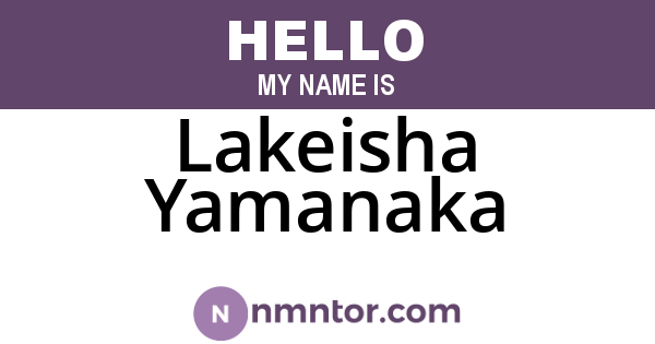 Lakeisha Yamanaka