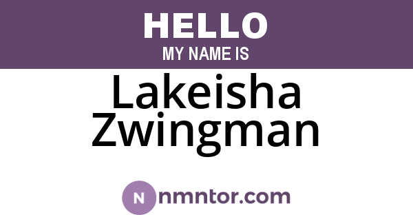 Lakeisha Zwingman