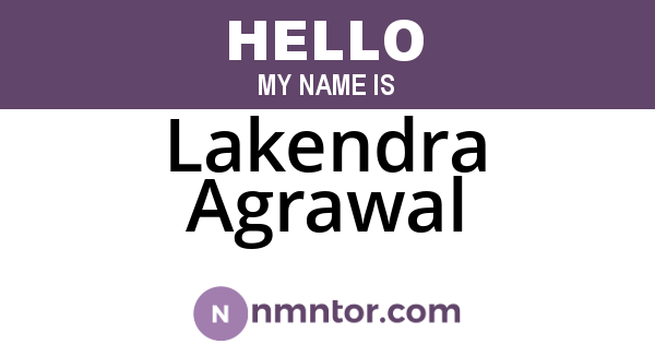 Lakendra Agrawal