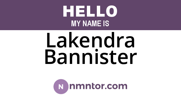 Lakendra Bannister