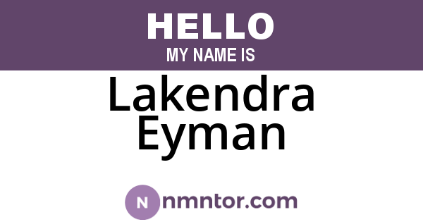 Lakendra Eyman