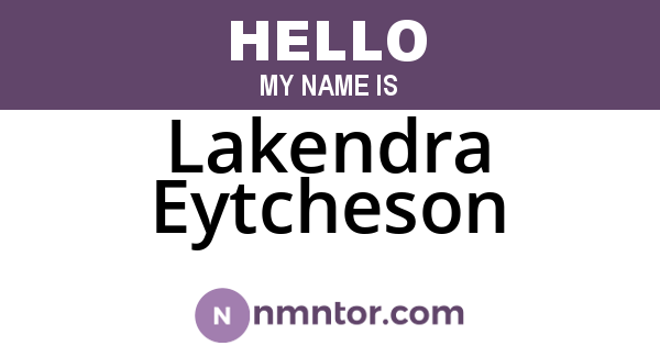 Lakendra Eytcheson