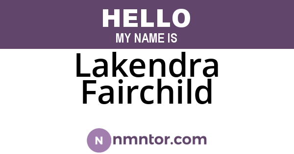 Lakendra Fairchild