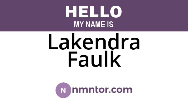 Lakendra Faulk