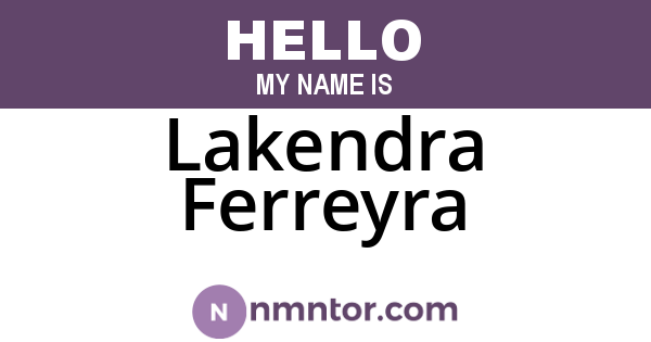 Lakendra Ferreyra