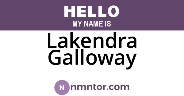 Lakendra Galloway