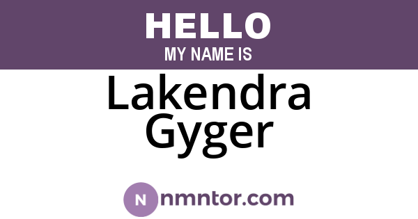 Lakendra Gyger