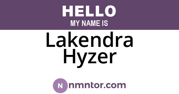 Lakendra Hyzer