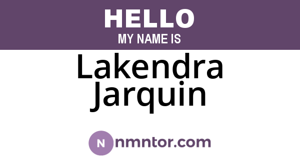 Lakendra Jarquin