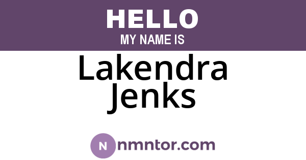 Lakendra Jenks