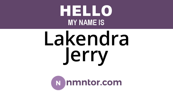 Lakendra Jerry