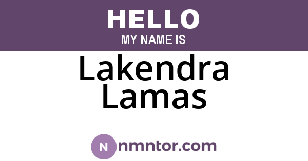 Lakendra Lamas