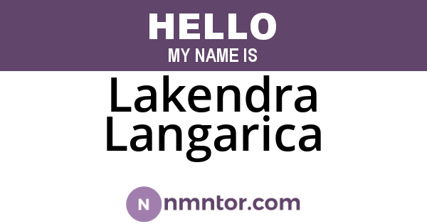 Lakendra Langarica