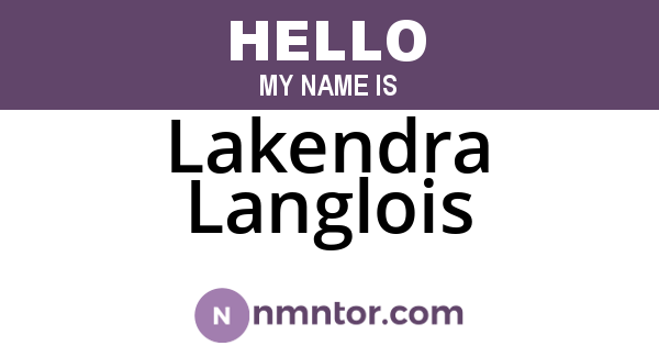 Lakendra Langlois