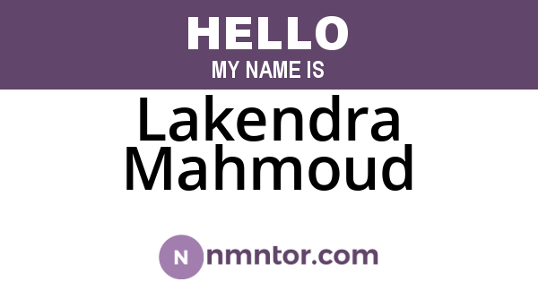 Lakendra Mahmoud