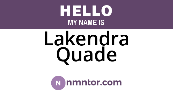 Lakendra Quade