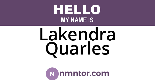 Lakendra Quarles