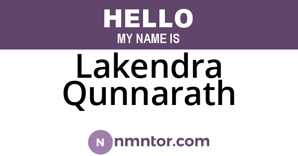 Lakendra Qunnarath