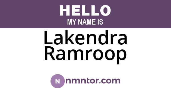 Lakendra Ramroop