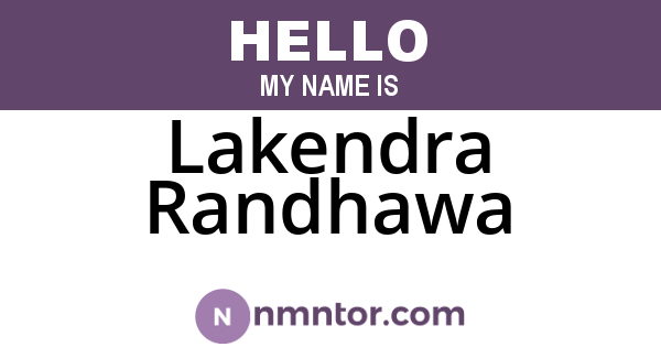 Lakendra Randhawa